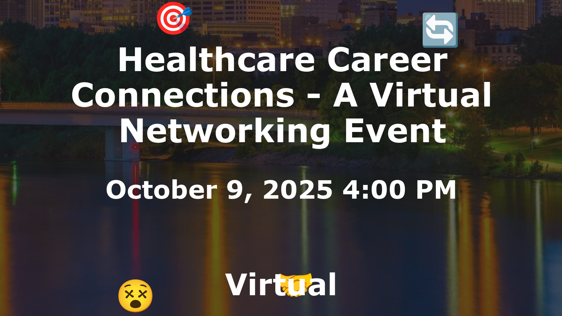 Healthcare Career Connections - A Virtual Networking Event event image
